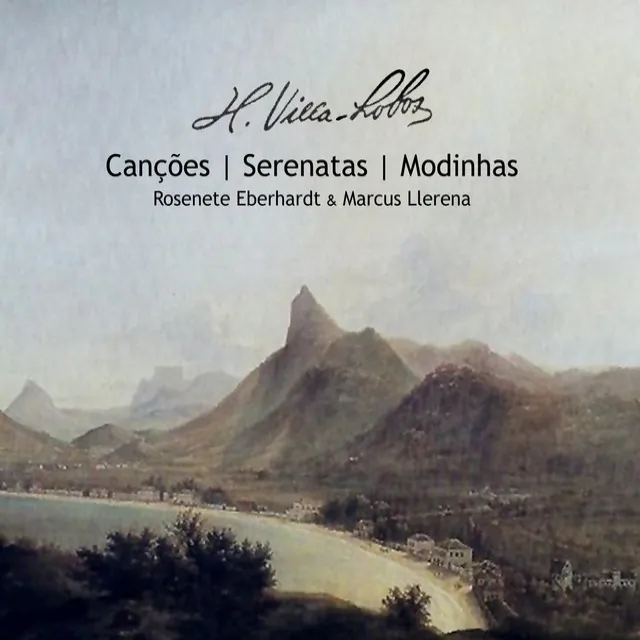 Canções, Serestas e Modinhas (Villa Lobos)