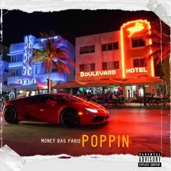 Poppin by MONEYBAGPARIS