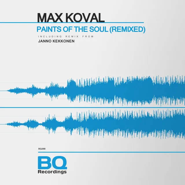 Paints of the Soul (Remixed)