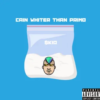 Cain Whiter Than Primo by $kid