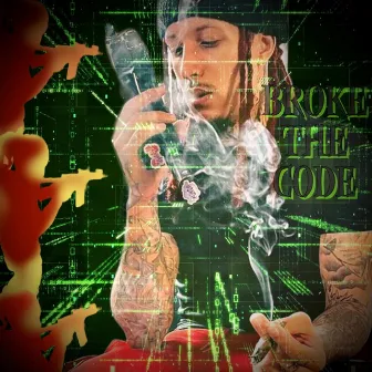 Broke the Code by Saint Bandxz