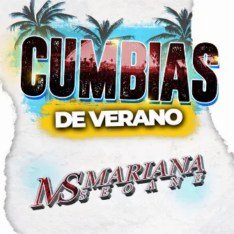 CUMBIAS DE VERANO by Mariana Seoane