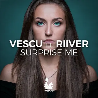 Surprise Me by Vescu