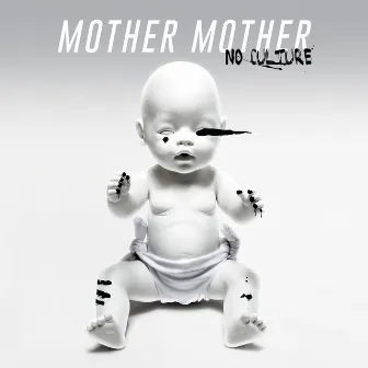 No Culture by Mother Mother