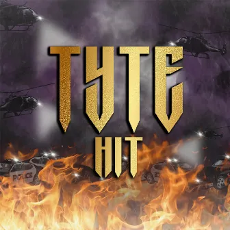 Hit by TYTE