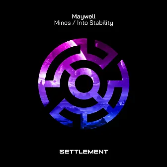 Minos & Into Stability by Maywell