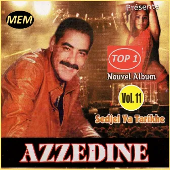 Sedjel ya tarikhe by Azzedine