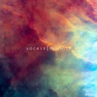 Infinity by VOCES8