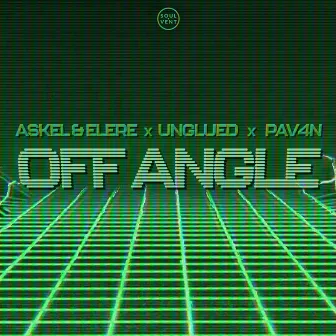 Off-angle by Askel & Elere