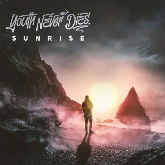 Sunrise by Youth Never Dies