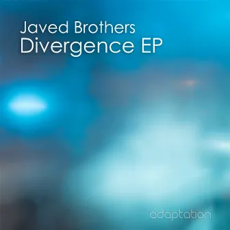 Divergence EP by Javed Brothers