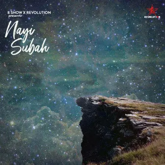 Nayi Subah by Revolution