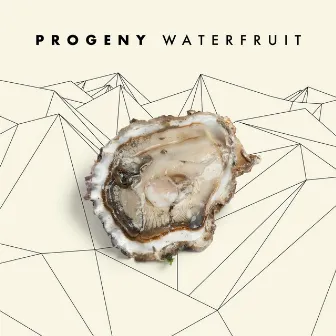 Waterfruit by Progeny