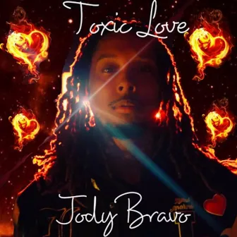 Toxic Love by Jody Bravo