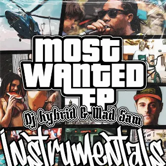 Most Wanted (Instrumentals) by Mad Sam