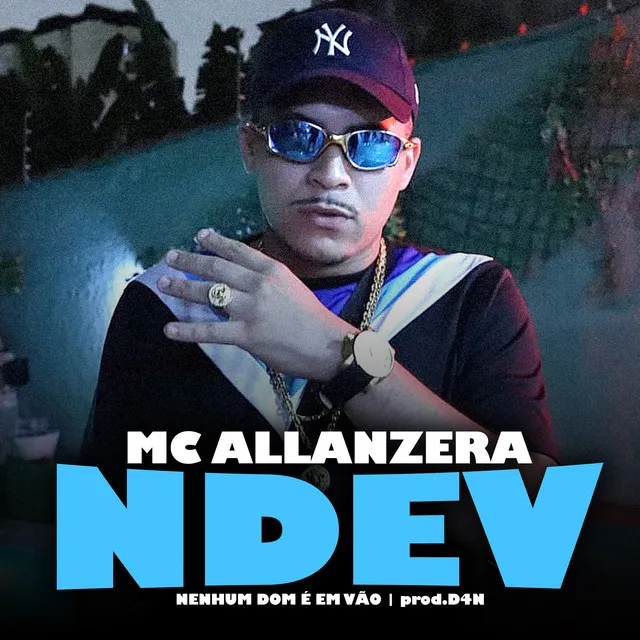 Ndev (Nenhum Dom É em Vão)