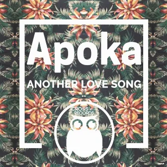 Another Lovesong by Apoka