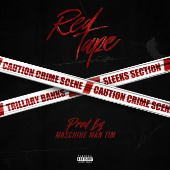 Red Tape by Trillary Banks