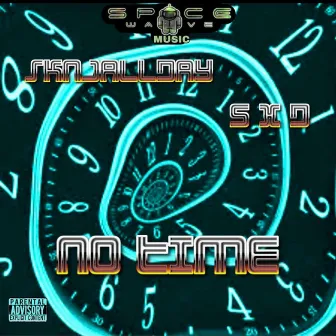 No Time by SpaceWave Music