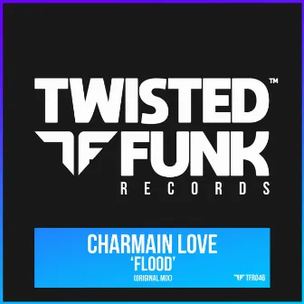 Flood by Charmain Love