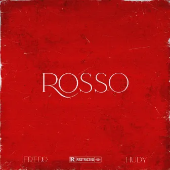 ROSSO by Fredo Speranza