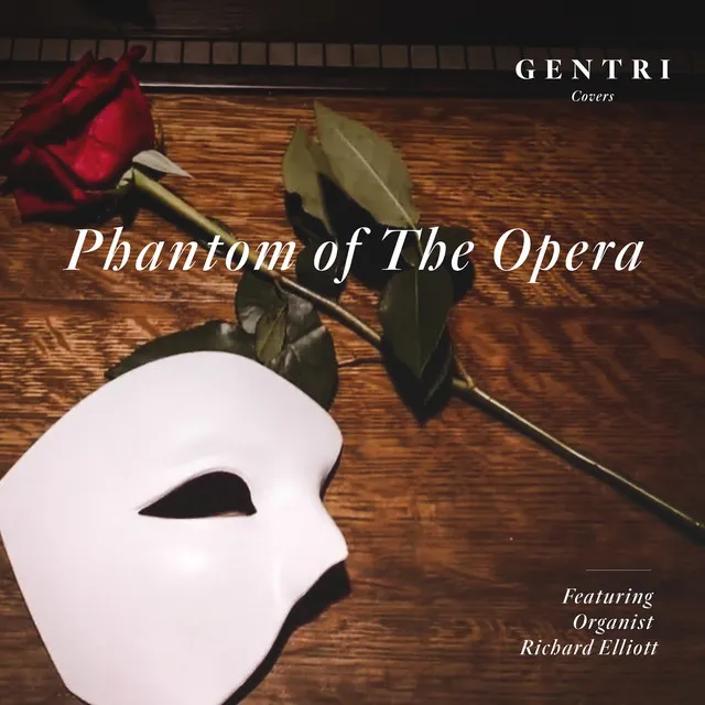 Phantom of the Opera (feat. Richard Elliott)