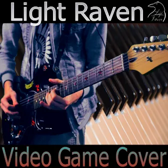 Video Game Cover by Light Raven