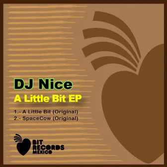 DJ Nice - A Little Bit EP by DJ Nice