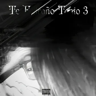 Te Extraño Tanto 3 by Yung Strange