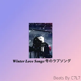 Winter Love Songs by C7L7