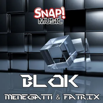 Blok by Fatrix