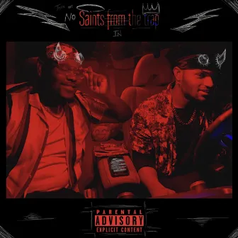 Saints From the Trap by Twlv At Night