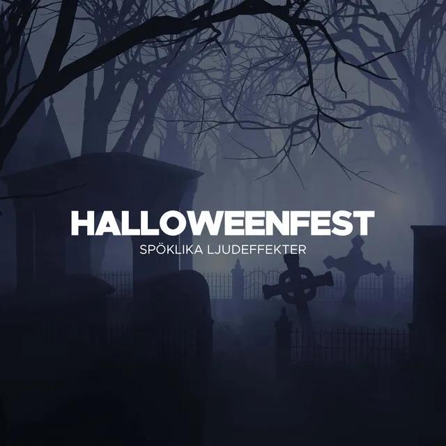 Halloweenfest - Spöklika Ljudeffekter , Skrämmande Ljud, ylar, Skrik, Skrämmande och kylning Bakgrundsmusik