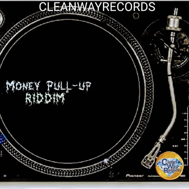 Money Pull Up Riddim