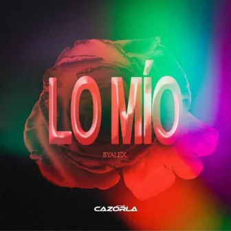 Lo Mío (Cazorla Remix) by Cazorla