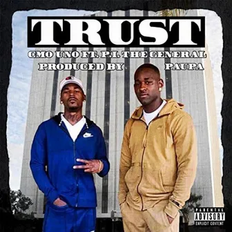 Trust by CMO Uno