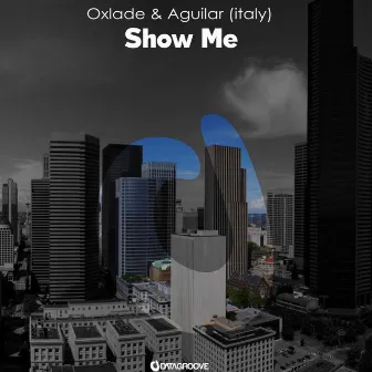 Show Me by Oxlade