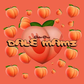 Dale Mami by Gabo One