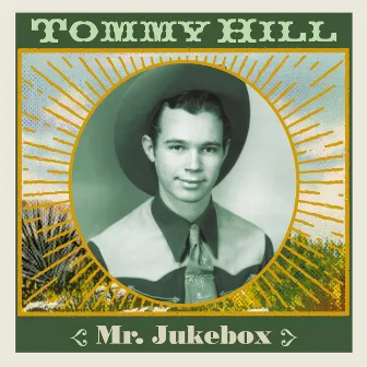 Mr. Jukebox by Tommy Hill