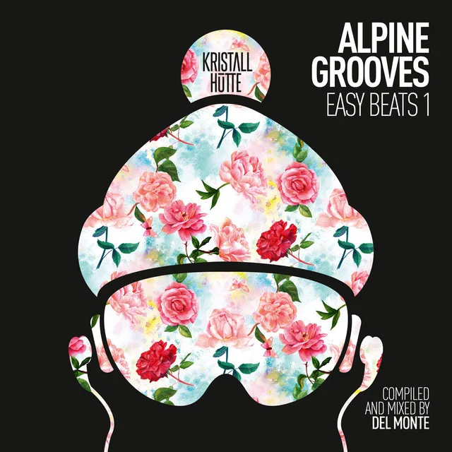 Alpine Grooves Easy Beats 1 (DJ Mix)