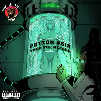 Potion #6ix by T Man The Wizard