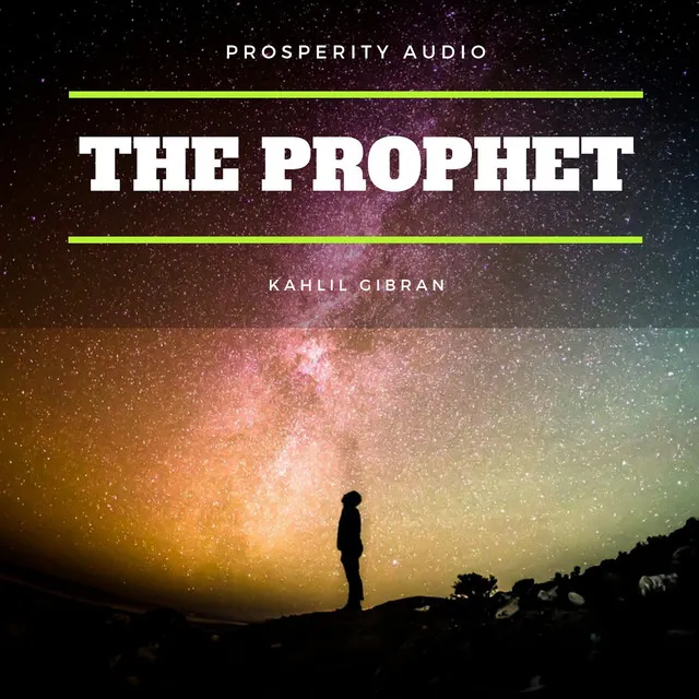 Chapter 24.3 & Chapter 25 & Chapter 26.1 - The Prophet