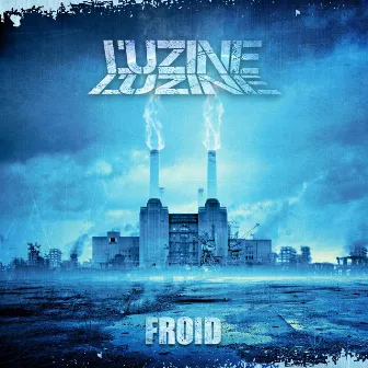 Froid by L'uzine