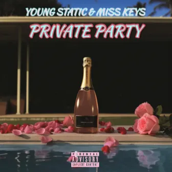 Private Party by Young Static