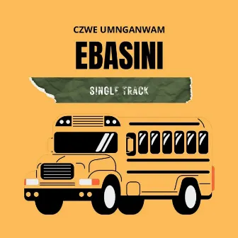 Ebasini by Czwe UmnganWam