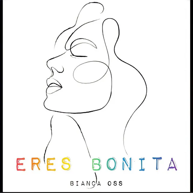 Eres Bonita