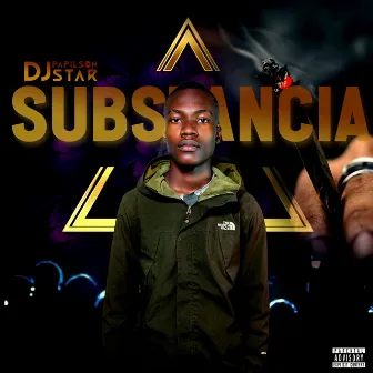 Substancia by DJ Papilson Star