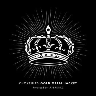 Gold Metal Jacket by Chokeules