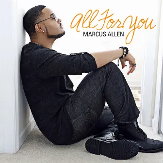 All for You by Marcus Allen