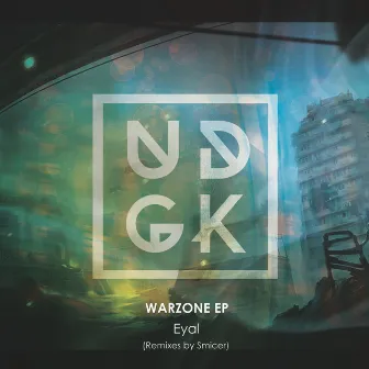 Warzone EP by Eyal Rabia